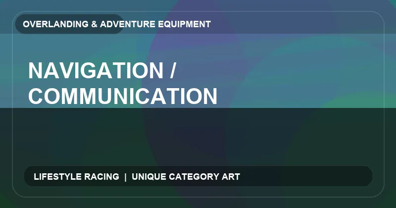 Navigation / Communication
